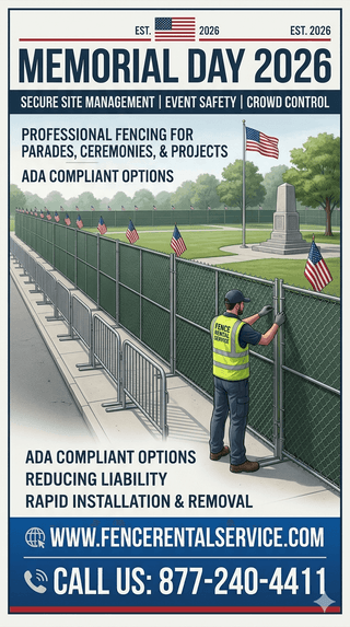 Strategic Site Management: The Role of Temporary Fencing for Memorial Day 2026